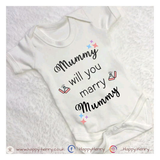 Mummy Will You Marry Mummy Babygrow